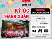 Cuộc Thi Kí Ức Thanh Xuân - Giải Thưởng Lên Tới 10.000.000